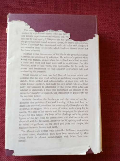 Memoirs of Hadrian by Marguerite Yourcenar. First British edition 1955. H/C with jacket. 320 pp.