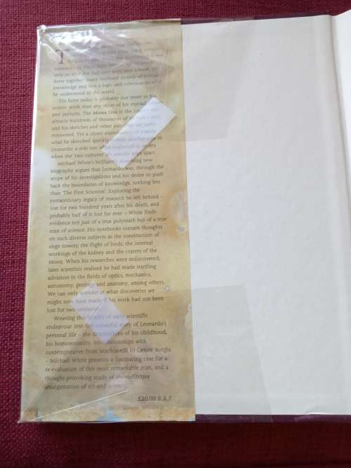 Leonardo: The First Scientist by Michael White. First edition 2000. H/C with jacket. 370 pp. As new!