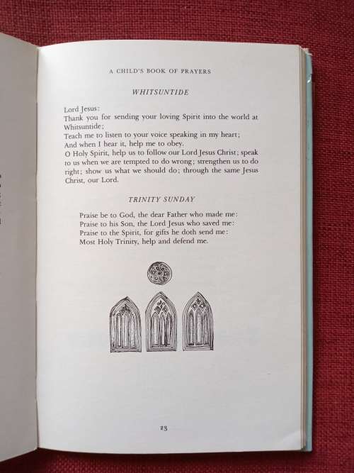 A Child´s Book of Prayers compiled by J Cookson and M Rogers. Reprint 1985. H/C with jacket. 108 pp.