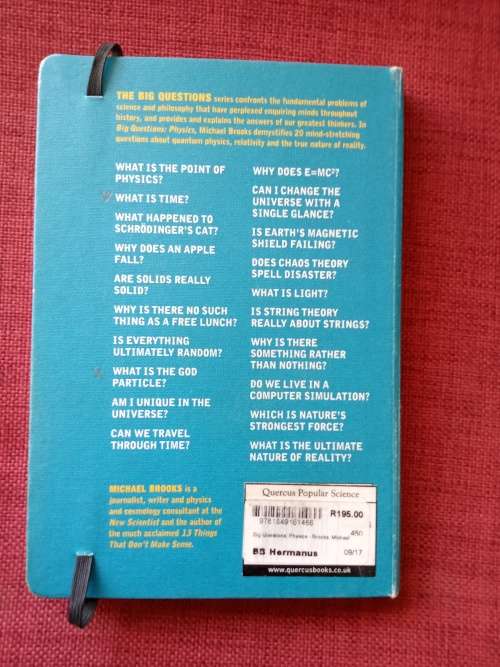 The Big Questions: Physics by Michael Brooks. 1st edition 2010. H/C no jacket. 208 pp.