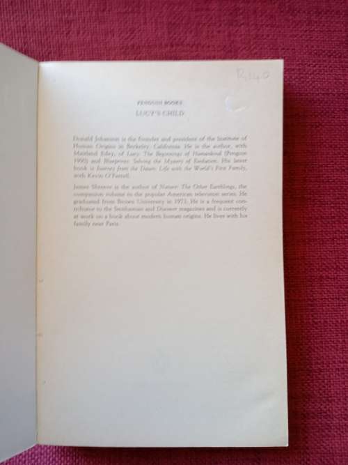 Lucy´s Child by Donald Johanson and James Schreeve. 1991 reprint. Penguin paperback. 318 pp.