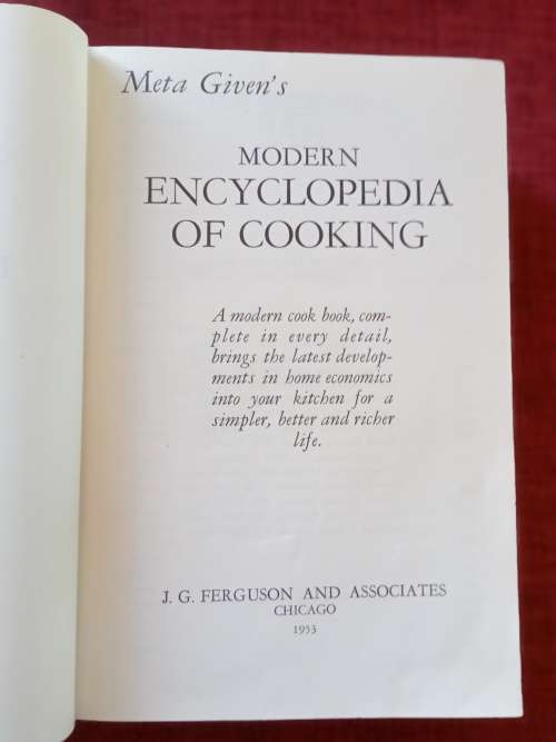 Meta Given´s Modern Encyclopedia of Cooking. 1953. H/C. 1702 pp.