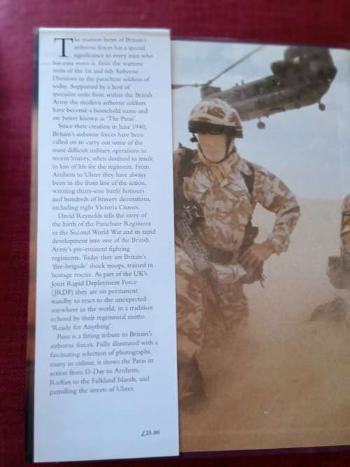 Paras: An Illustrated History of Britain´s Airborne Forces by David Reynolds. 1st 1998. H/C. 261 pp.
