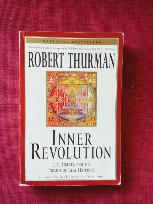 Inner Revolution by Robert Thurman. 1999. S/C. 322 pp.