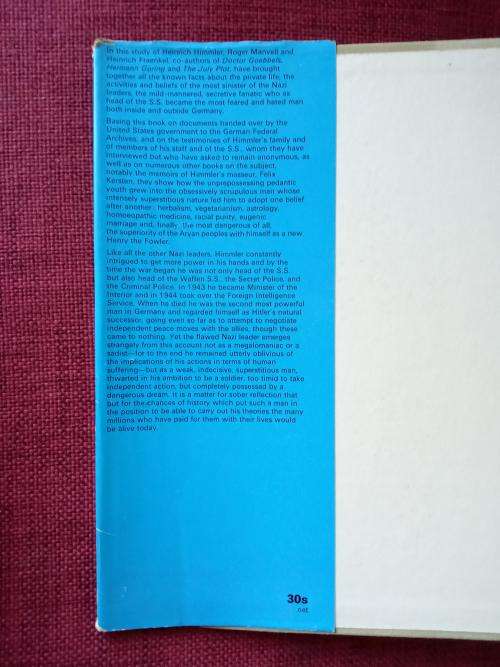 Heinrich Himmler by Roger Manvell and Heinrich Fraenkel. 1st ed 1965. H/C with jacket. 285 pp.