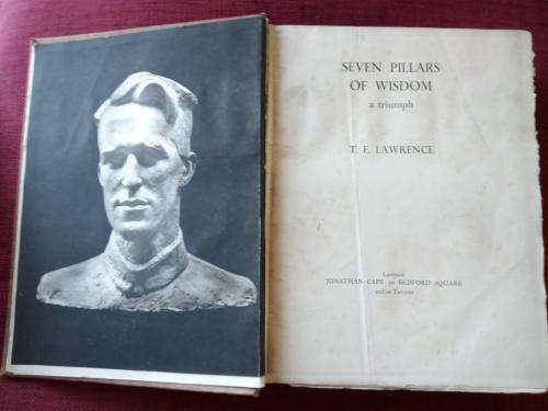 Seven Pillars of Wisdom, A Triumph by TE Lawrence. 1935. H/C. 672 pp.