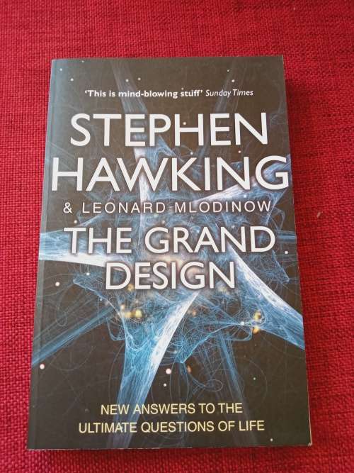 The Grand Design by Stephen Hawking and Leonard Mlodinow. 2nd ed 2011. S/C. 251 pp.