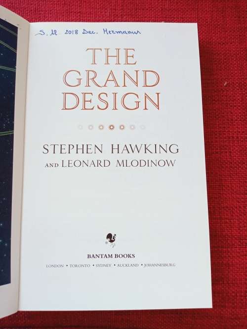 The Grand Design by Stephen Hawking and Leonard Mlodinow. 2nd ed 2011. S/C. 251 pp.