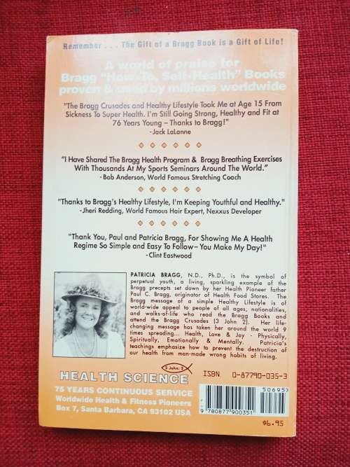 The Miracle of Fasting by Paul & Patricia Bragg. Revised. 41st printing 1993. Softcover. 210 pp.