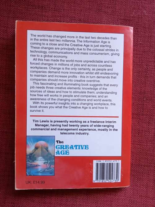 The Creative Age by Tim Lewis. 2005. Softcover. 181 pp.