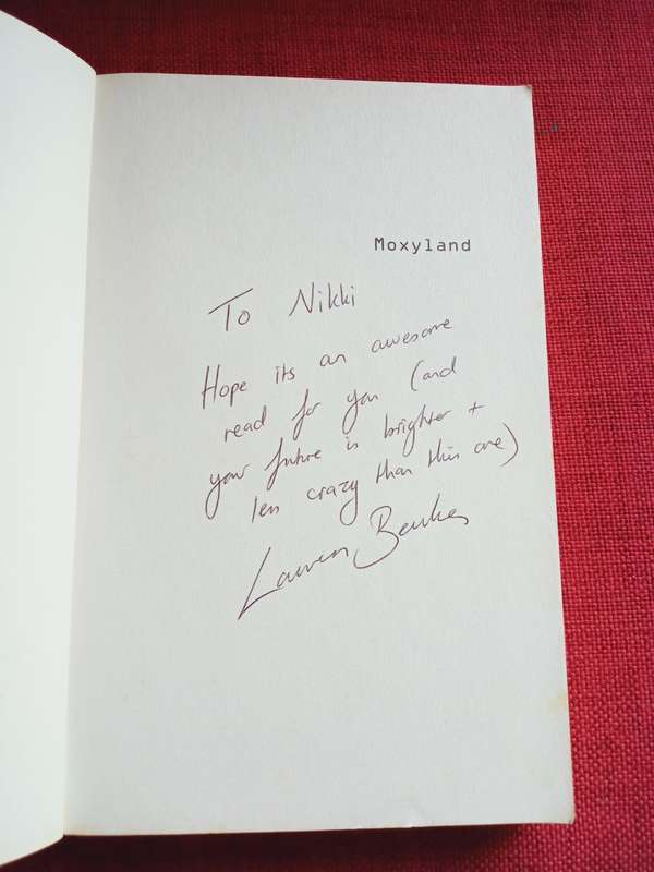 Moxyland by Lauren Beukes. Inscribed and signed 1st edition 2008. S/C. 239 pp.