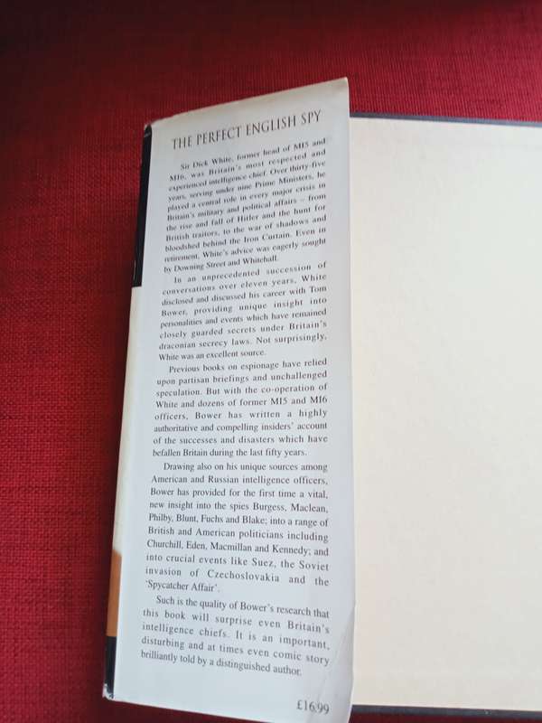 The Perfect English Spy, by Tom Bower. 1st edition 1995. H/C with jacket. 426 pp.