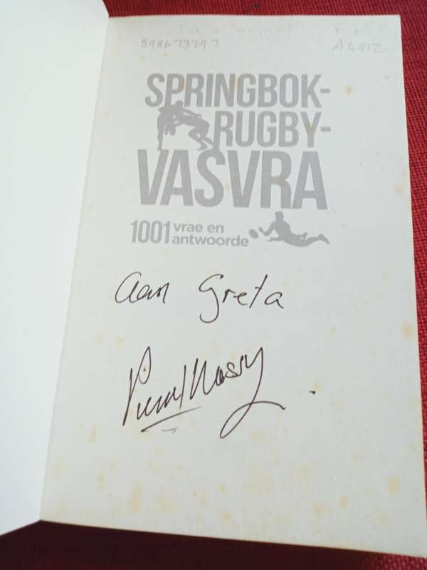 Springbok-Rugby-Vasvra deur Pierre Francois Massyn. Geteken. Eerste uitgawe 2015. S/B. 275 pp.