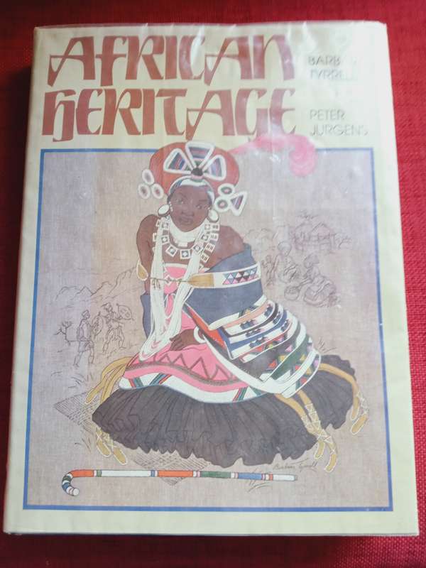 African Heritage, by B Tyrrell & P Jurgens. Signed and inscribed 1st ed. Large format H/C. 276 pp.
