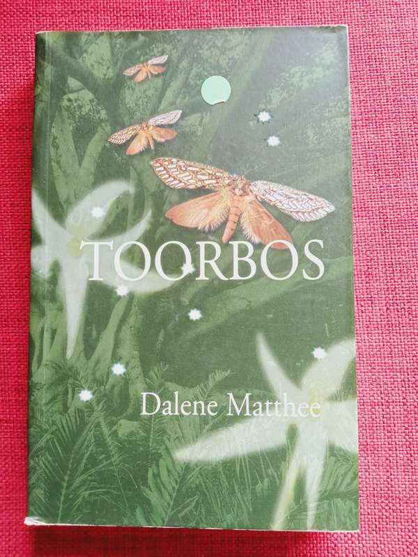 Toorbos deur Dalene Matthee. Eerste sagtebanduitgawe 2003. Puik toestand. 311 pp.