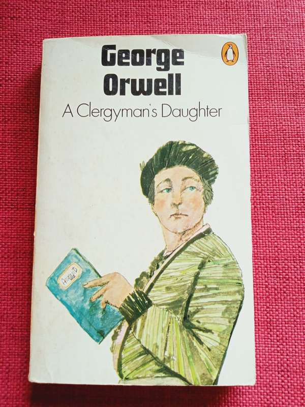 A Clergyman´s Daughter by George Orwell. Penguin paperback 1975. 263 pp.