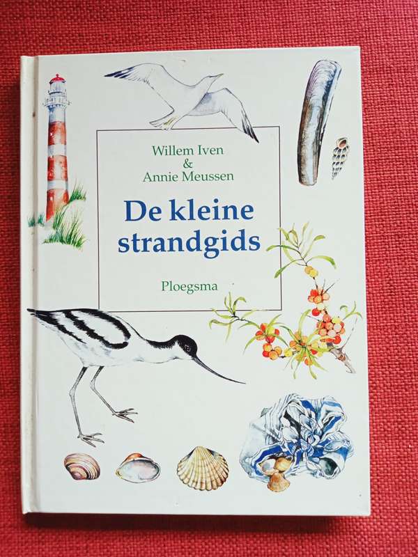 De Kleine Strandgids door Willem Iven & Annie Meussen. Nederlands. 1996. H/B. 80 pp.