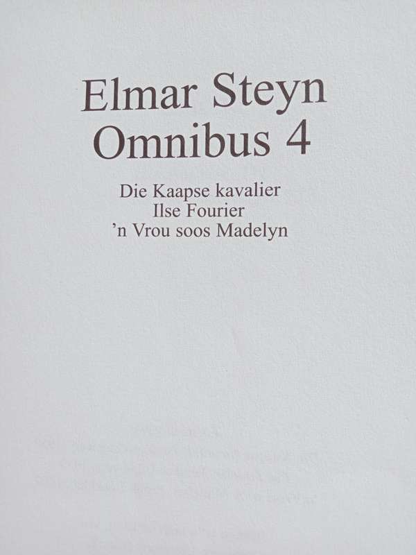 Elmar Steyn Omnibus 4. Eerste uitgawe 1999. Sagteband. 328 pp.