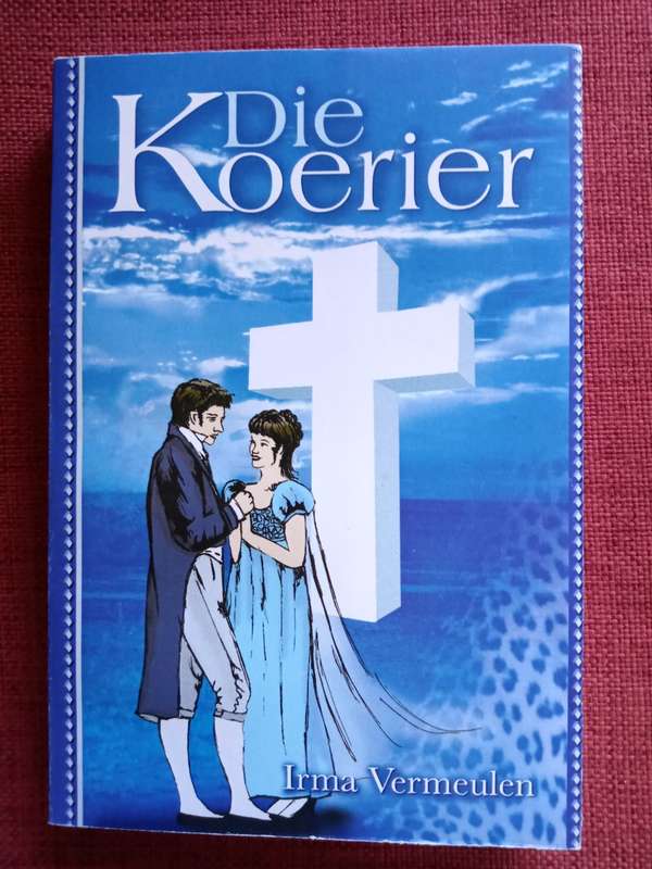 Die Koerier deur Irma Vermeulen. 2005. Sagteband. 357 pp.
