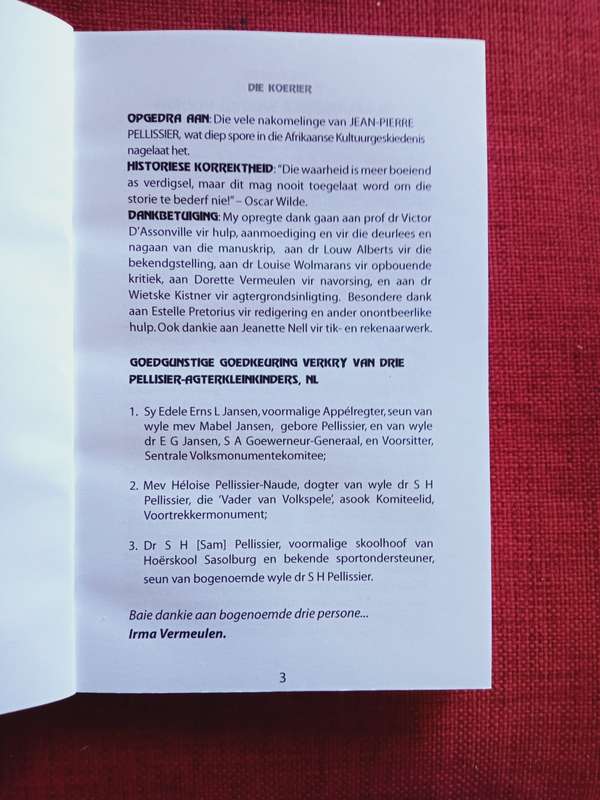 Die Koerier deur Irma Vermeulen. 2005. Sagteband. 357 pp.