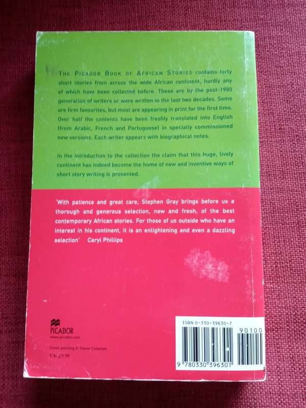 The Picador Book of African Stories by Stephen Gray. First edition 2000. Softcover. 285 pp.