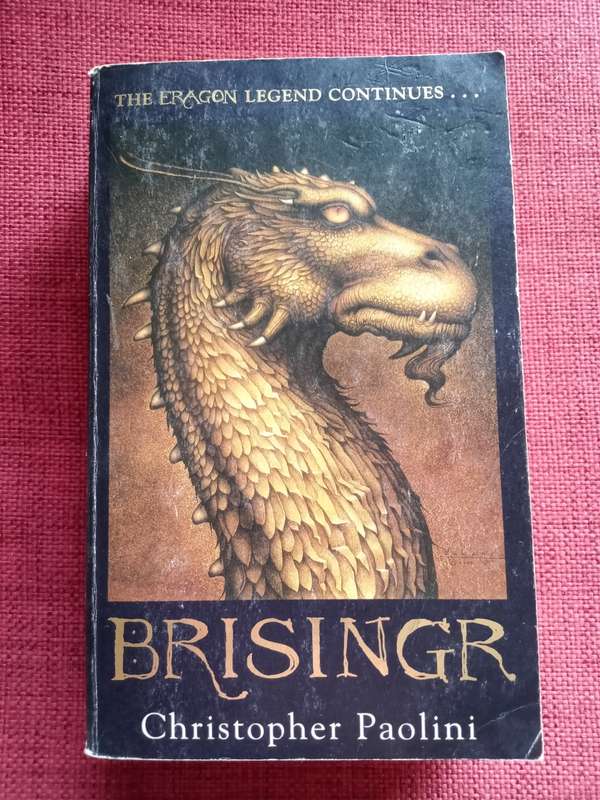 Brisingr: Inheritance, Book Three by Christopher Paolini. Reprint 2009. Paperback. 763 pp.