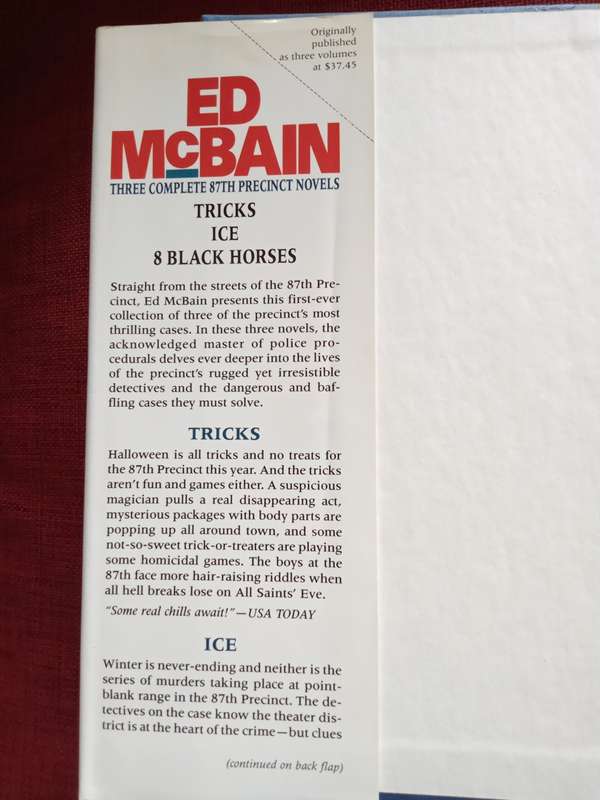 Three Complete Novels: Tricks, Ice and 8 Black Horses by Ed McBain. H/C with jacket 1992. 528 pp.