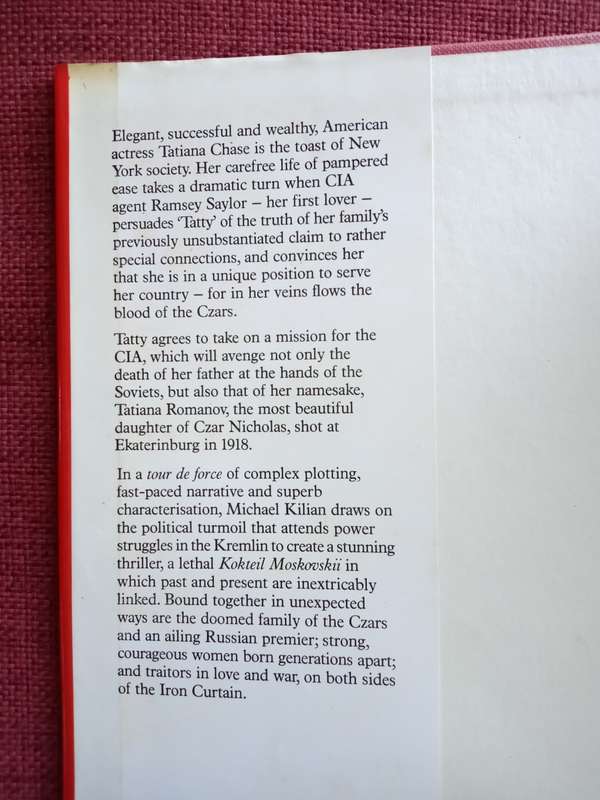 Blood of the Czars by Michael Kilian. First edition 1985. Hardcover with jacket. 343 pp.