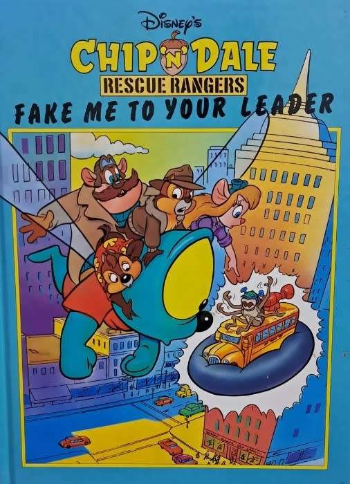 Walt Disney Chip and Dale rescue rangers Fake me to your leader
