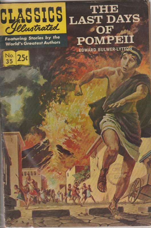 Classics Illustrated  #35 The last Days Of Pompeii old vintage collectable