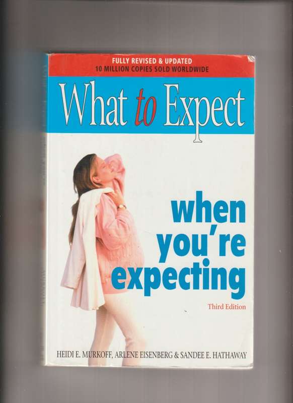 What To Expect When You`re Expecting Pregnancy babies book health family parenting baby new born