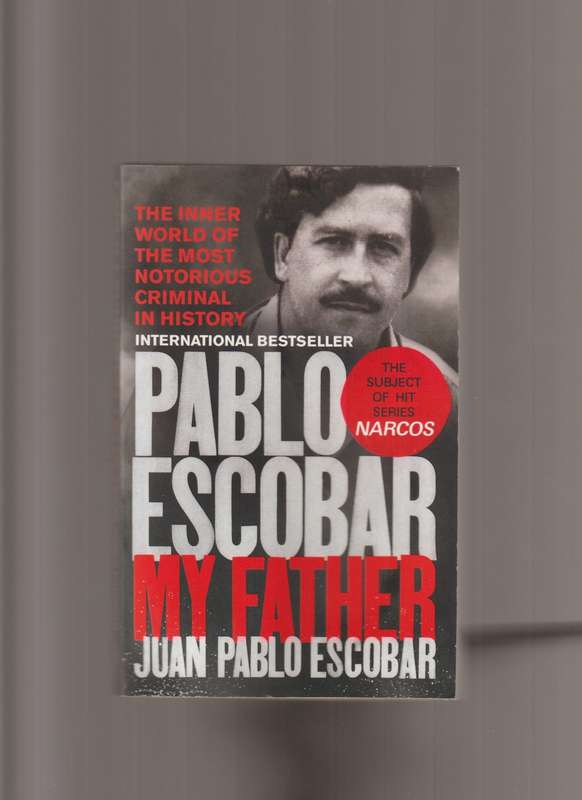 Pablo Escobar My Father Juan Pablo Escobar paperback book true crime biography history mobster