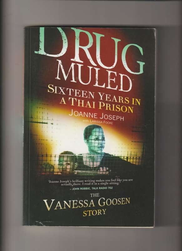 Drug Muled: Sixteen Years in a Thai Prison by Joanne Joseph book true crime South Africa