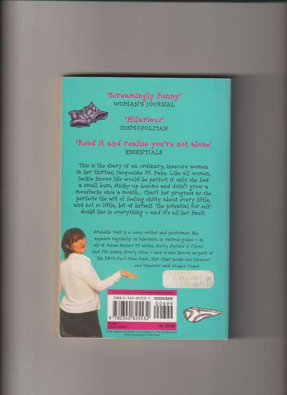 Does My Bum Look Big In This By Arabella Weir book chic lit humor comedy romance drama hilarious