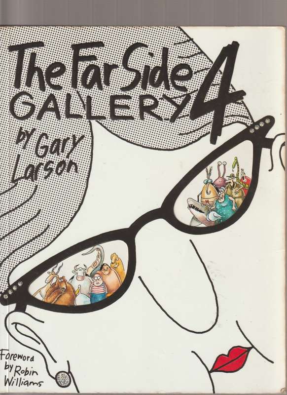 The Far Side Gallery 4 By Gary Larson (1993) cartoon comic book rare old vintage collectable