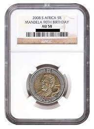 AU58 NGC 90th BIRTHDAY MANDELA COIN.