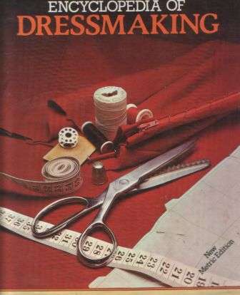 Encyclopdeia of Dressmaking