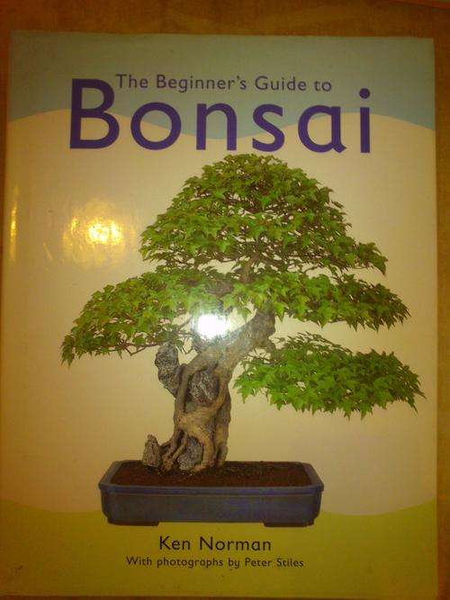The beginner's guide to Bonsai by Ken Norman