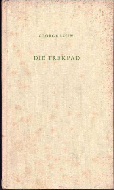 Die Trekpad (Debuut-Bundel).
