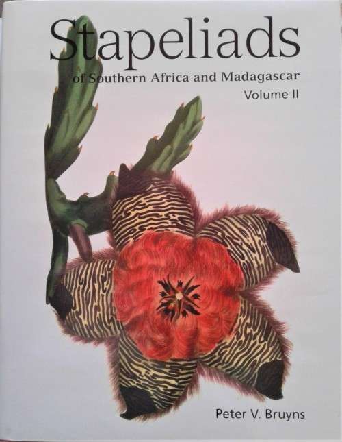 Stapeliads of Southern Africa and Madagascar Complete in Two Volumes in Slipcase.