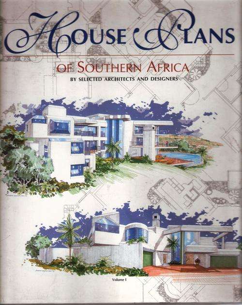 HOUSE PLANS of SOUTHERN AFRICA. By selected architects and designers.