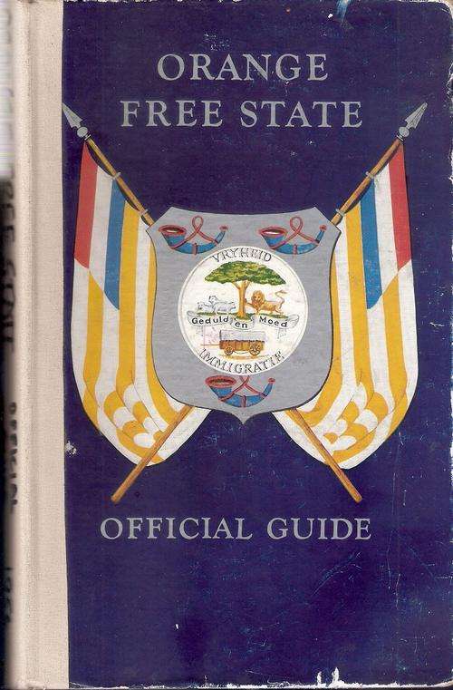 THE ORANGE FREE STATE OFFICIAL GUIDE 1956 (Extremely Rare Find).