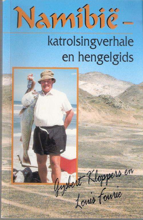 Namibie: Katrolsingverhale En Hengelgids.