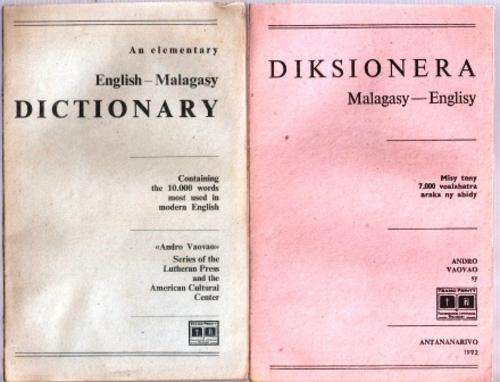 An Elementary ENGLISH - MALAGASY Dictionary / DIKSIONERA MALAGASY - ENGLISY.