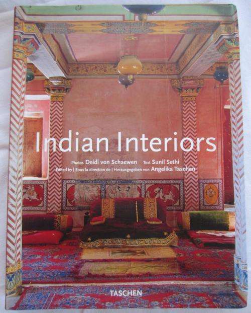 INDIAN INTERIORS - Sunil Sethi - Interior Decorating - 2004 - SB