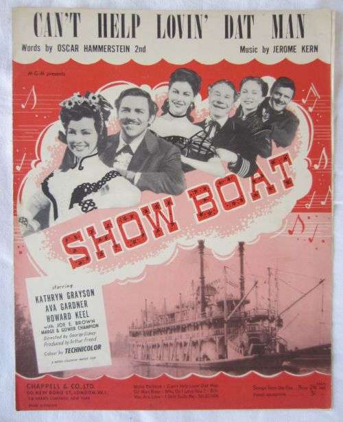 SHOW BOAT - Can`t Help Lovin` Dat Man - Oscar Hammerstein - Vintage Sheet Music - 1927