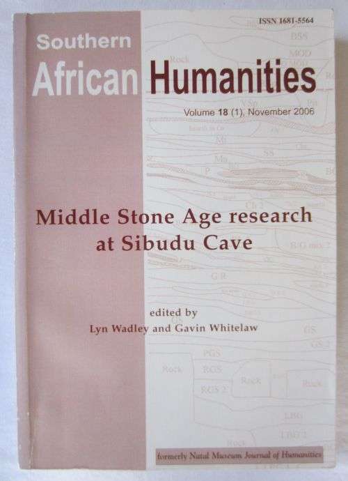 Middle Stone Age Research at Sibudu Cave - Lyn Wadley and Gavin Whitelaw - 2006