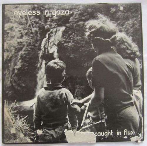 EYELESS IN GAZA - Caught in Flux - 1981 - Double Vinyl LP Record - VG+ / VG