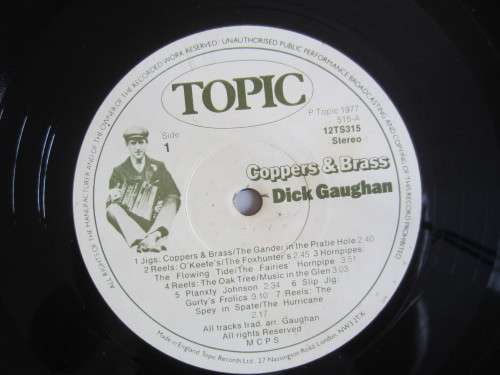 DICK GAUGHAN - Coppers & Brass - 1977 - 12TS315 - Vinyl LP Record - VG / VG