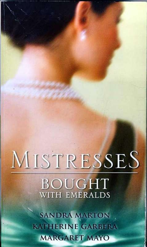 Mistresses Bought with Emeralds - 3 in 1 - Mills & Boon